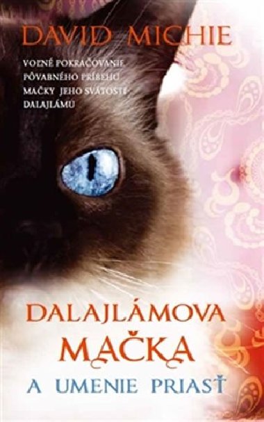Dalajlamova mačka a umenie priasť - David Michie
