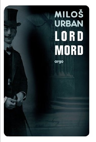 Lord Mord - Milo Urban