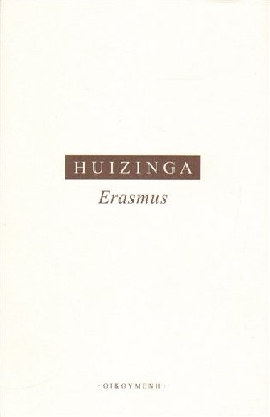 Erasmus - Johan Huizinga