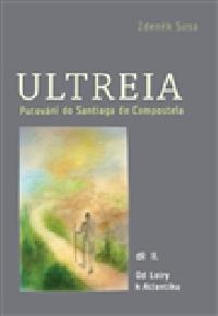 Ultreia II - Zdenk Susa