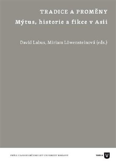 Tradice a promny - David Labus,Miriam Lwensteinov