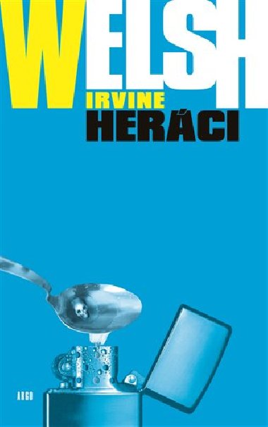 Herci - Irvine Welsh