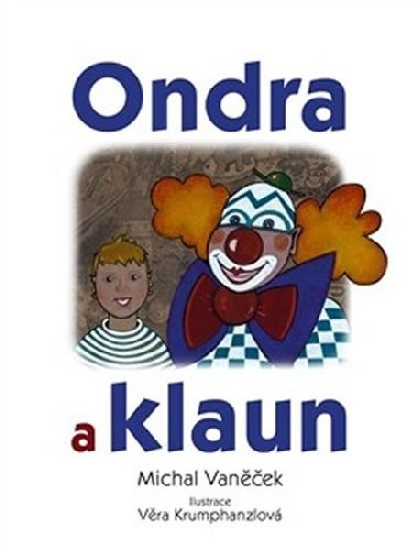 Ondra a klaun - Michal Vaněček