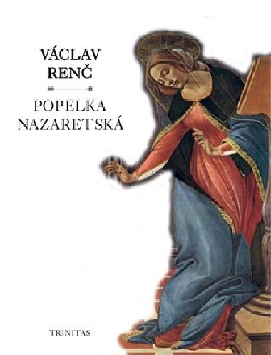 Popelka nazaretsk - Vclav Ren