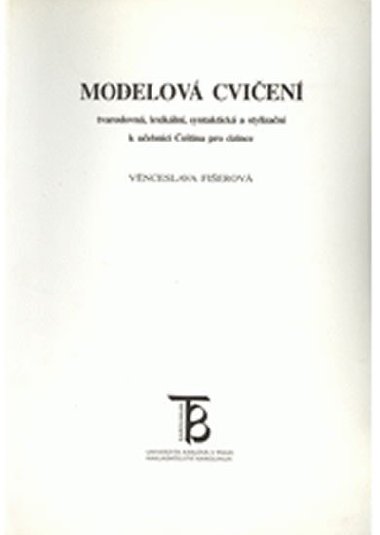 Modelov cvien - Vnceslava Fierov
