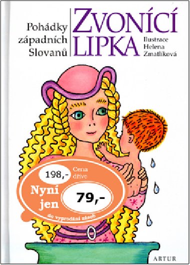 ZVONC LIPKA - Helena Zmatlkov