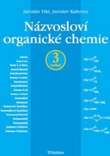 Nzvoslov organick chemie - Jaroslav Kahovec; Jaroslav Fikr