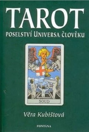 TAROT POSELSTV UNIVERSA LOVKU - Vra Kubitov