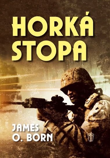 Hork stopa - James O. Born