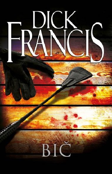 Bi - Dick Francis - Dick Francis