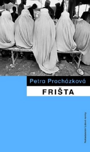 Frita - Petra Prochzkov