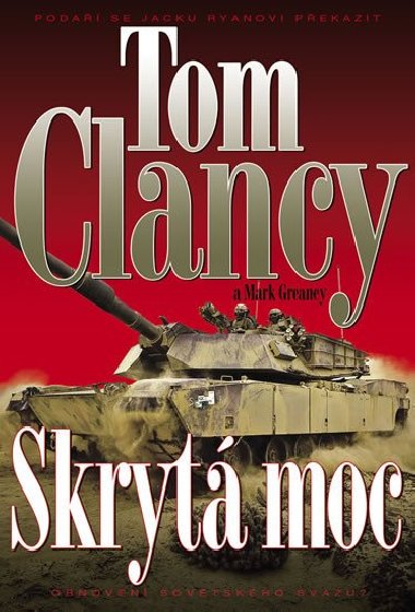 Skryt moc - Tom Clancy; Mark Greaney