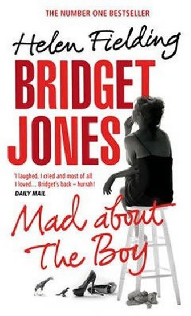 Bridget Jones: Mad about the boy - Helen Fielding; Helen Fieldingová