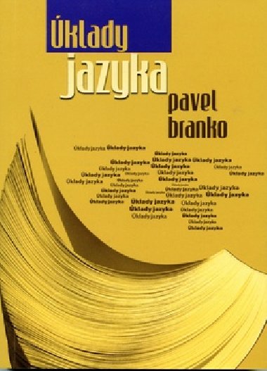KLADY JAZYKA - Pavel Branko