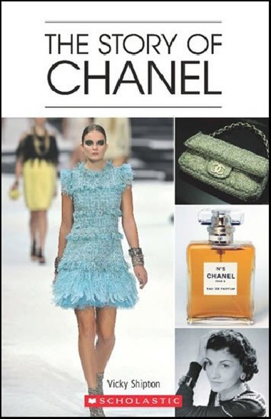 THE STORY OF CHANEL - Vicky Shipton