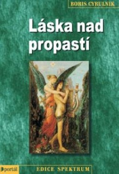 LSKA NAD PROPAST - Boris Cyrulnik