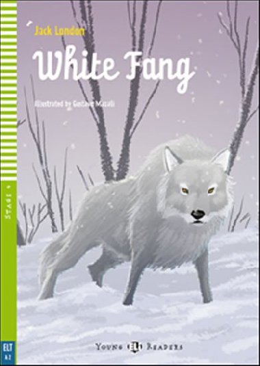 WHITE FANG - Jack London