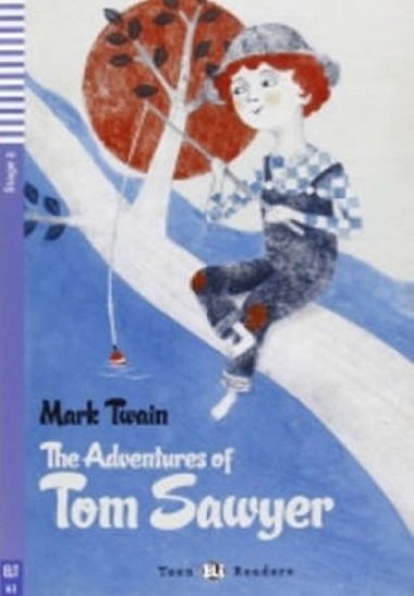 THE ADVENTURE OF TOM SAWYER - Mark Twain