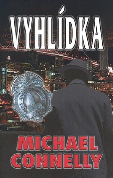 VYHLDKA - Michael Connelly