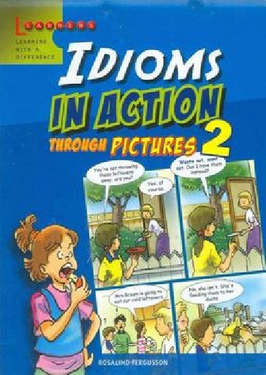 IDIOMS IN ACTION 2 - Rosalind Fergusson
