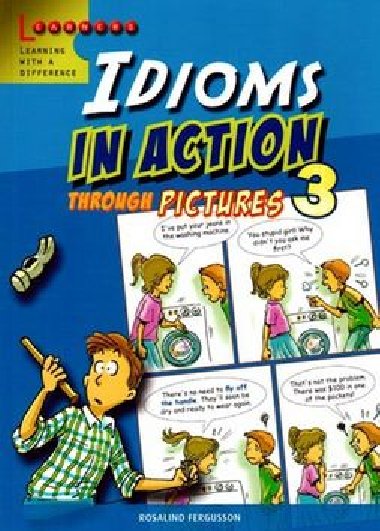 IDIOMS IN ACTION 3 - Rosalind Fergusson