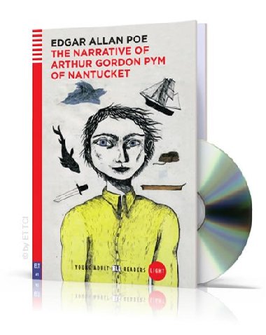 THE NARRATIVE OF ARTHUR GORDOM PYM - Edgar Allan Poe