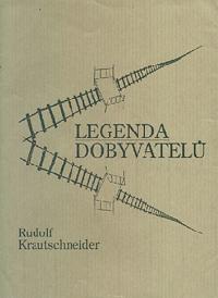 Legenda dobyvatel - Rudolf Krautschneider