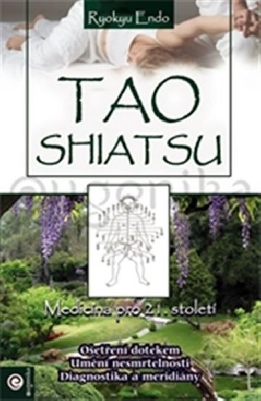 Tao Shiatsu - Robert Machek; Endo Ryokyu