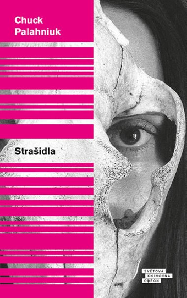 Straidla - Romn (z) povdek - Chuck Palahniuk