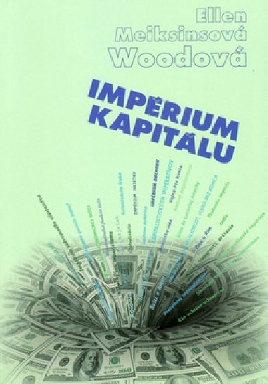IMPRIUM KAPITLU - Ellen Meiksins Woodov