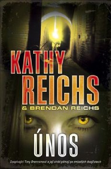 NOS - Kathy Reichs; Brendan Reichs