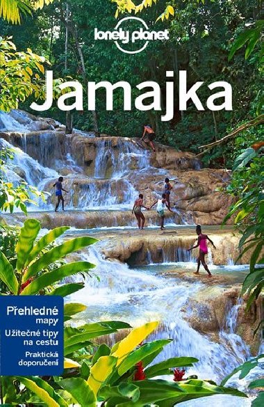 Jamajka - průvodce Lonely Planet - Lonely Planet