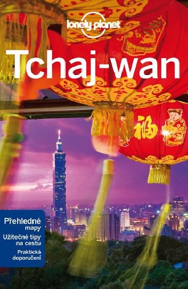 Tchaj-wan - cestovn prvodce Lonely Planet - Lonely Planet