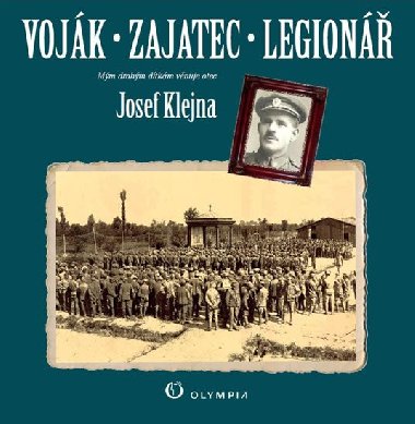 Vojk - zajatec - legion - Josef Klejna