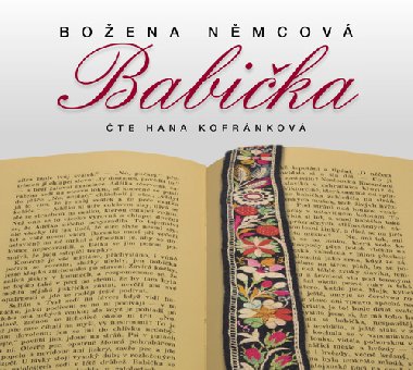Babička - CD mp3 - Čte Hana Kofránková - Božena Němcová; Hana Kofránková