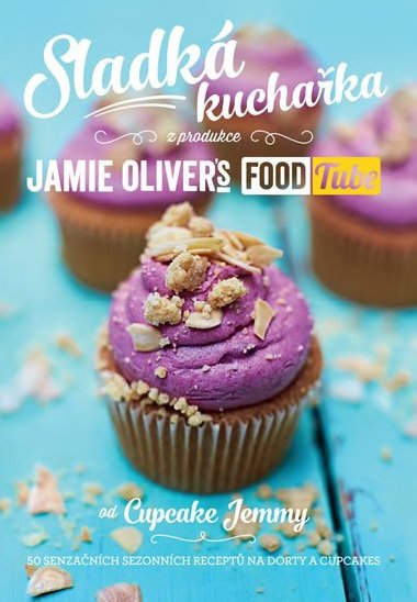 Sladká kuchařka - Oliver Jamie