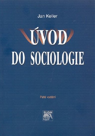 VOD DO SOCIOLOGIE - Jan Keller