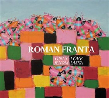 Jenom lska / Only Love - Roman Franta