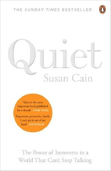 Quiet - The power of introverts in a world that can`t stop talking - Susan Cain; Susan Cainová