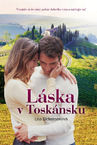 LSKA V TOSKNSKU - Lisa Dickenson