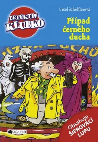 Detektiv Klubko – Ppad ernho ducha - Ursel Scheffler