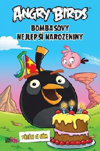 Angry Birds - Bombasovy nejlep narozeniny - Rovio