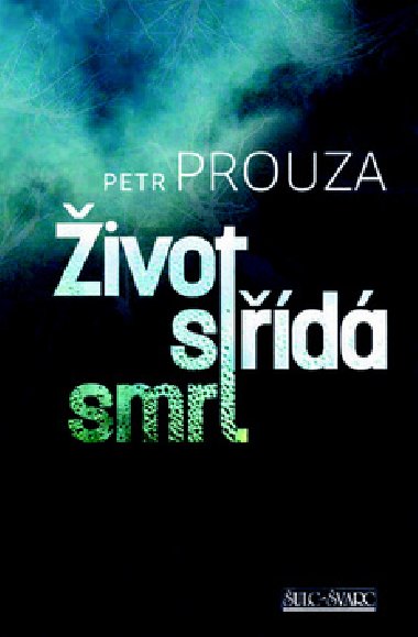 ivot std smrt - Petr Prouza