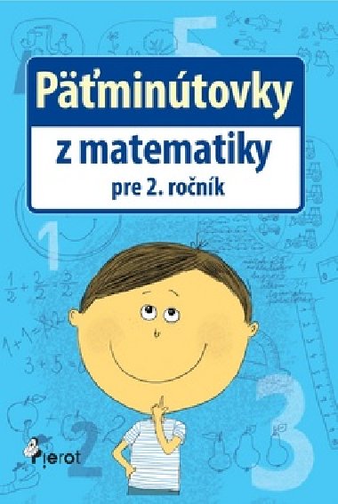 PīMINTOVKY Z MATEMATIKY PRE 2. RONK - Petr ulc
