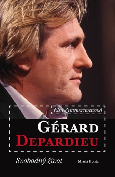 Grard Depardieu - Svobodn ivot - Elsa Zimmermanov