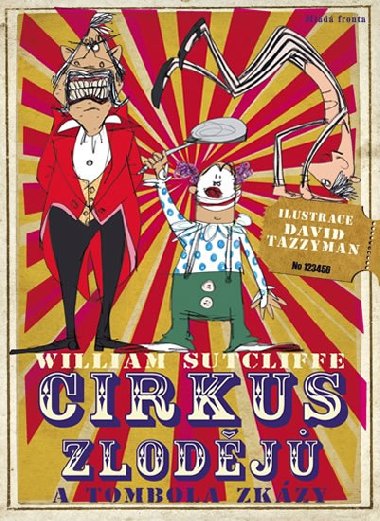 Cirkus zlodj a tombola zkzy - William Sutcliffe