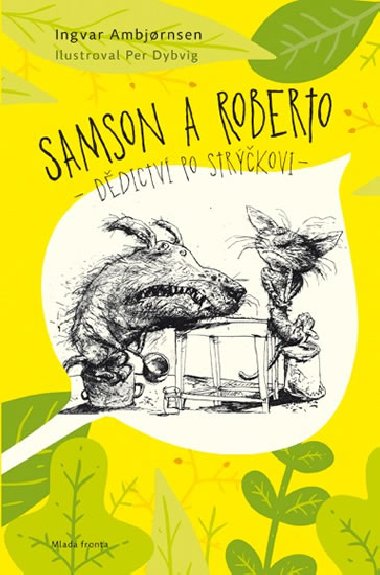 Samson a Roberto - Dědictví po strýčkovi - Ingvar Ambjornsen