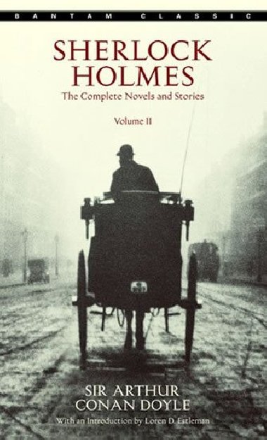 Sherlock Holmes: The Complete Novels and Stories Volume 2 - Arthur Conan Doyle