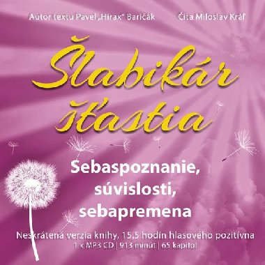 Šlabikár šťastia 2 - Sebaspoznanie - CDmp3 (Číta herec: Miloslav Kráľ) - Pavel Hirax Baričák; Miloslav Kráľ