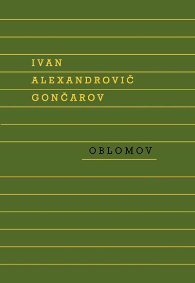 Oblomov - Ivan Alexandrovi Gonarov